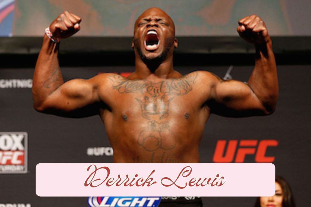 Derrick Lewis